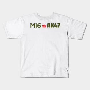 M16 VS AK47 RIFLE Kids T-Shirt